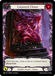 Corporeal Chasm (Red) (GEM Pack)
GEM Pack
Single
Flesh and Blood