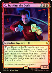Q, Stacking the Deck
Star Trek
Single
Magic: The Gathering