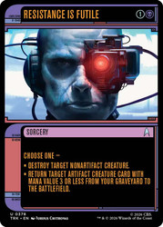 Resistance Is Futile
Star Trek
Single
Magic: The Gathering
