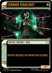 Command Subadjunct
Star Trek
Single
Magic: The Gathering