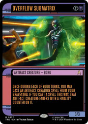 Overflow Submatrix
Star Trek
Single
Magic: The Gathering