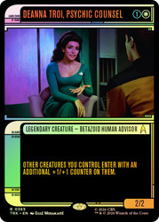 Deanna Troi, Psychic Counsel
Star Trek
Single
Magic: The Gathering