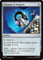 Talisman of Progress
Star Trek Commander
Single
Magic: The Gathering