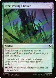 Everflowing Chalice
Star Trek Commander
Single
Magic: The Gathering