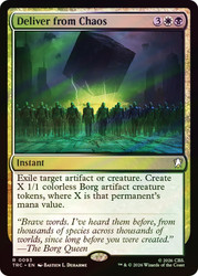 Deliver from Chaos
Star Trek Commander
Single
Magic: The Gathering