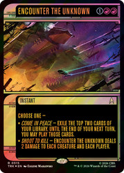 Encounter the Unknown
Star Trek
Single
Magic: The Gathering
