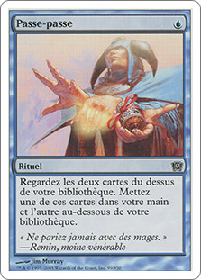 Sleight of Hand
9th Edition - French
Single
Magic The Gathering
