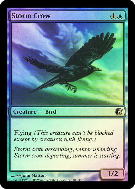 Storm Crow\n9th Edition\nSingle\nMagic The Gathering