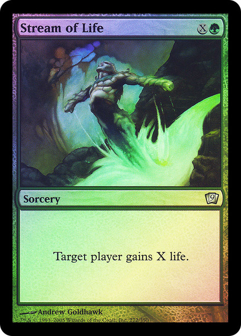 Stream of Life\n9th Edition\nSingle\nMagic The Gathering