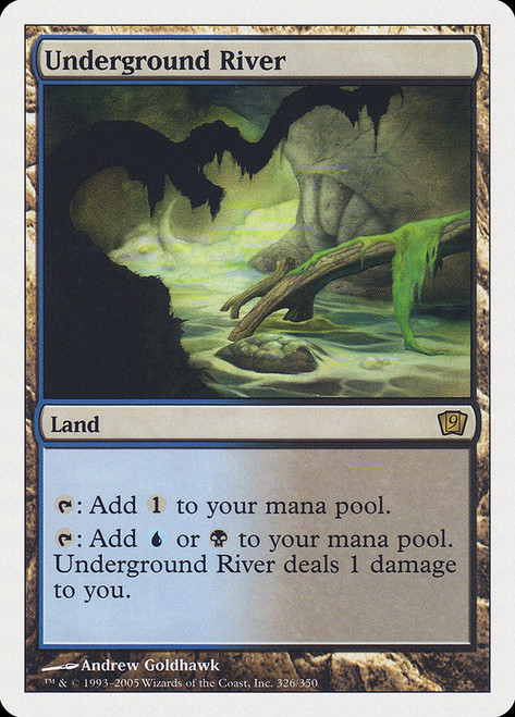 Underground River\n9th Edition\nSingle\nMagic The Gathering