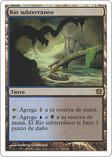 Underground River
9th Edition - Spanish
Single
Magic The Gathering