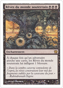 Underworld Dreams
9th Edition - French
Single
Magic The Gathering