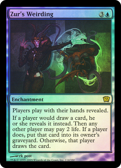 Zur's Weirding\n9th Edition\nSingle\nMagic The Gathering