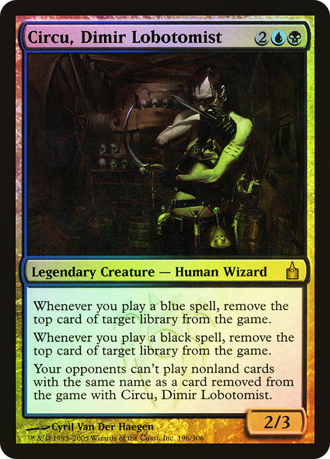 Circu, Dimir Lobotomist\nRavnica: City of Guilds\nSingle\nMagic The Gathering