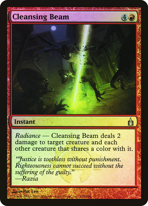 Cleansing Beam\nRavnica: City of Guilds\nSingle\nMagic The Gathering