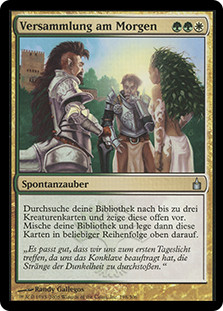 Congregation At Dawn
Ravnica: City of Guilds - German
Single
Magic The Gathering