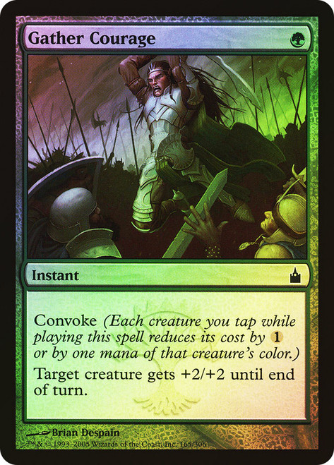Gather Courage\nRavnica: City of Guilds\nSingle\nMagic The Gathering