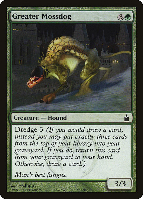 Greater Mossdog\nRavnica: City of Guilds\nSingle\nMagic The Gathering