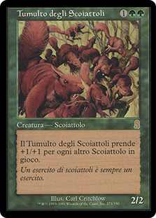 Squirrel Mob
Odyssey - Italian
Single
Magic The Gathering