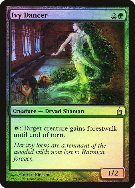 Ivy Dancer\nRavnica: City of Guilds\nSingle\nMagic The Gathering