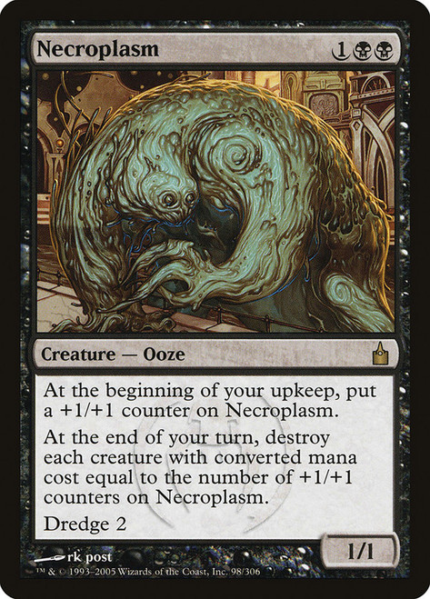Necroplasm\nRavnica: City of Guilds\nSingle\nMagic The Gathering
