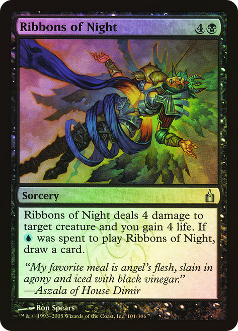 Ribbons of Night\nRavnica: City of Guilds\nSingle\nMagic The Gathering