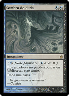 Shadow of Doubt
Ravnica: City of Guilds - Spanish
Single
Magic The Gathering