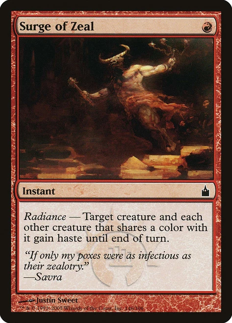 Surge of Zeal\nRavnica: City of Guilds\nSingle\nMagic The Gathering