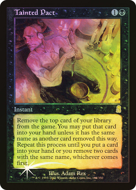 Tainted Pact\nOdyssey\nSingle\nMagic The Gathering