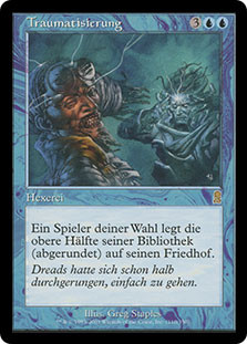 Traumatize
Odyssey - German
Single
Magic The Gathering