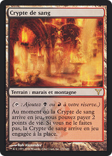 Blood Crypt
Dissension - French
Single
Magic The Gathering