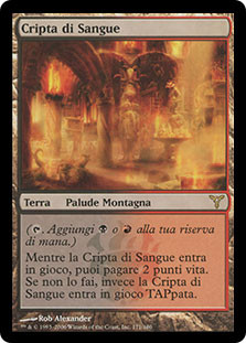 Blood Crypt
Dissension - Italian
Single
Magic The Gathering