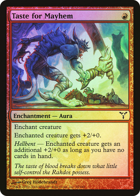 Taste for Mayhem\nDissension\nSingle\nMagic The Gathering