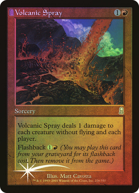 Volcanic Spray\nOdyssey\nSingle\nMagic The Gathering