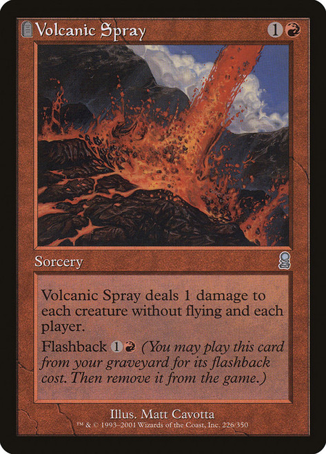 Volcanic Spray\nOdyssey\nSingle\nMagic The Gathering
