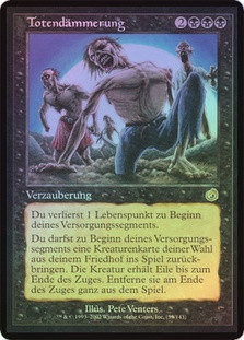 Dawn of the Dead
Torment (Foil) - German
Single
Magic The Gathering