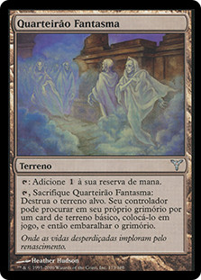 Ghost Quarter
Dissension - Portuguese
Single
Magic The Gathering