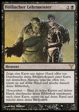 Infernal Tutor
Dissension (Foil) - German
Single
Magic The Gathering