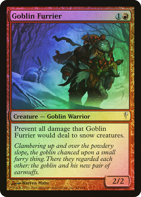 Goblin Furrier\nColdsnap\nSingle\nMagic The Gathering