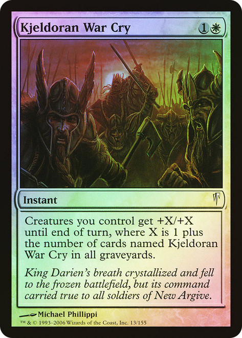 Kjeldoran War Cry\nColdsnap\nSingle\nMagic The Gathering