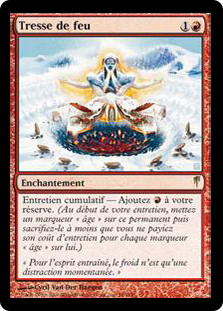 Braid Of Fire
Coldsnap - French
Single
Magic The Gathering