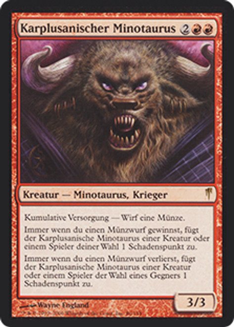 Karplusan Minotaur
Coldsnap - German
Single
Magic The Gathering