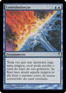 Counterbalance
Coldsnap - Portuguese
Single
Magic The Gathering