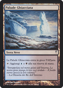 Frost Marsh
Coldsnap - Italian
Single
Magic The Gathering