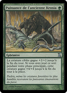 Might of Old Krosa
Time Spiral - French
Single
Magic The Gathering