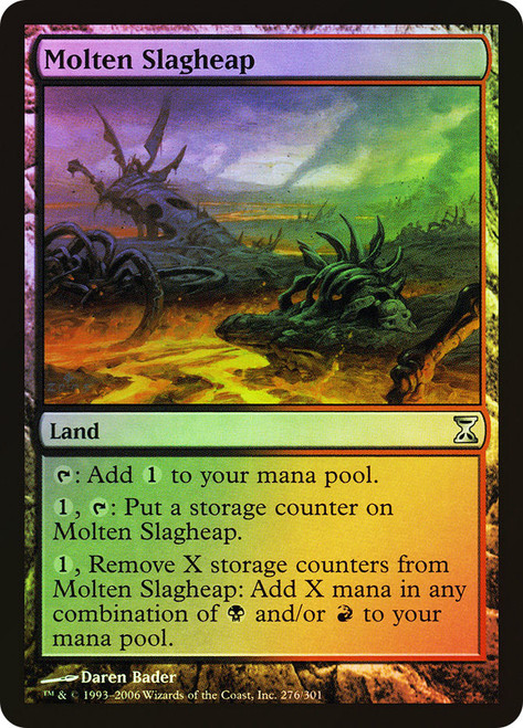 Molten Slagheap\nTime Spiral\nSingle\nMagic The Gathering