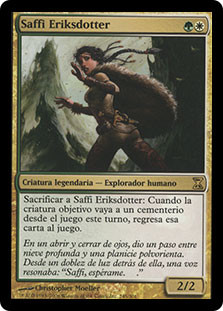 Saffi Eriksdotter
Time Spiral - Spanish
Single
Magic The Gathering
