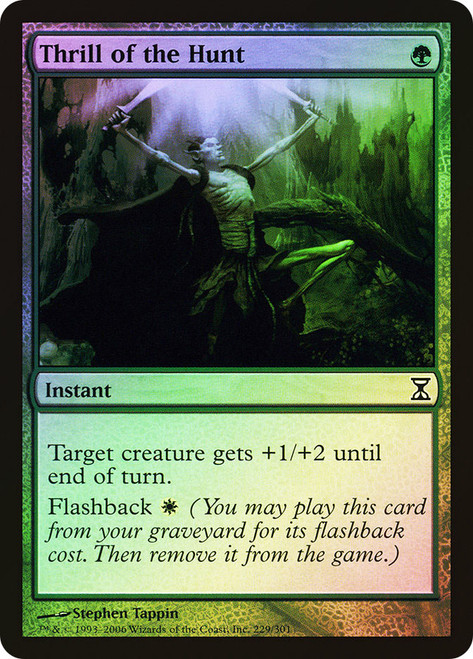 Thrill of the Hunt\nTime Spiral\nSingle\nMagic The Gathering