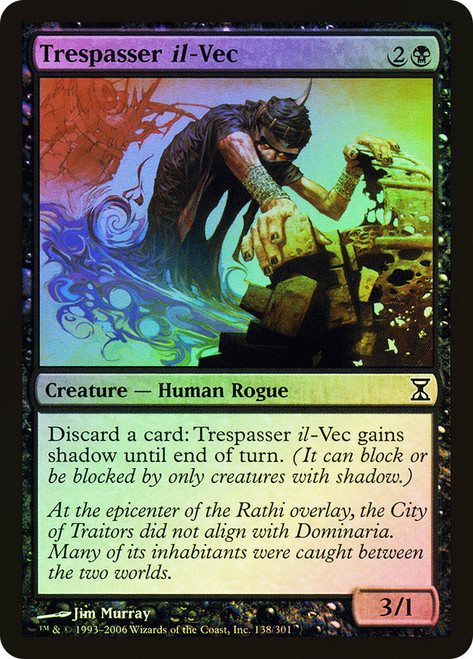 Trespasser il-Vec\nTime Spiral\nSingle\nMagic The Gathering