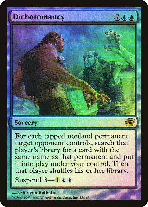 Dichotomancy\nPlanar Chaos\nSingle\nMagic The Gathering